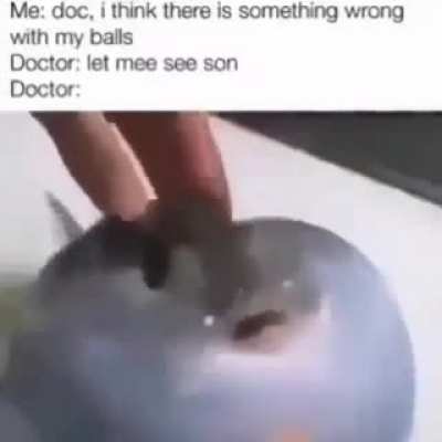 "Go easy, doc!"
