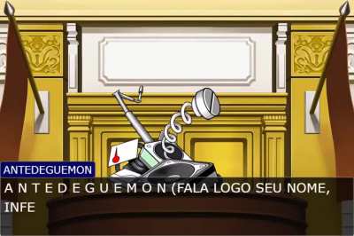 O ANTEDEGUEMONNNN!!