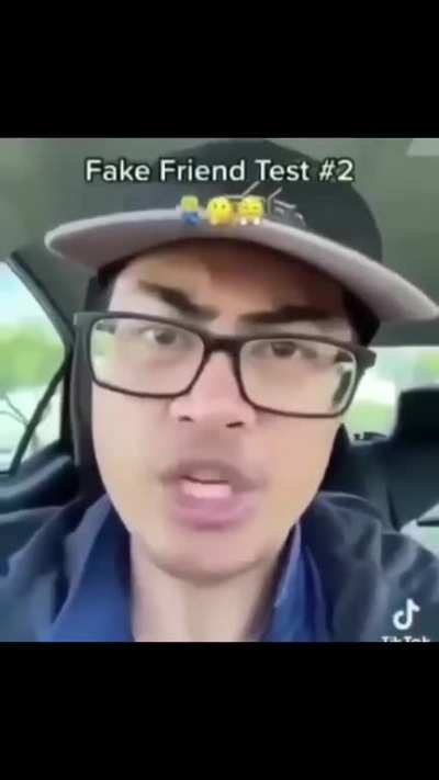 All of you are my friends, right?
