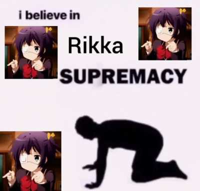 Chuunibyou meme #7 (rikka best girl but i can't say anything bad about the other girls)