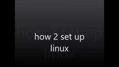 how 2 set up linux