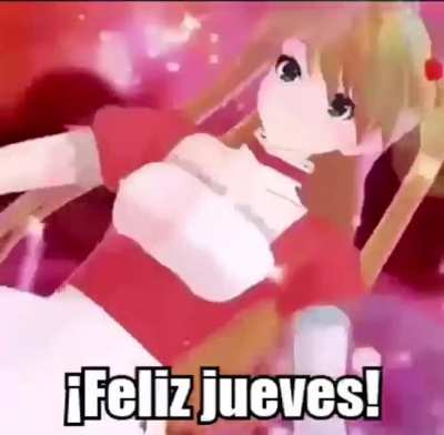 It&rsquo;s the best day of the week! &iexcl;Feliz jueves!