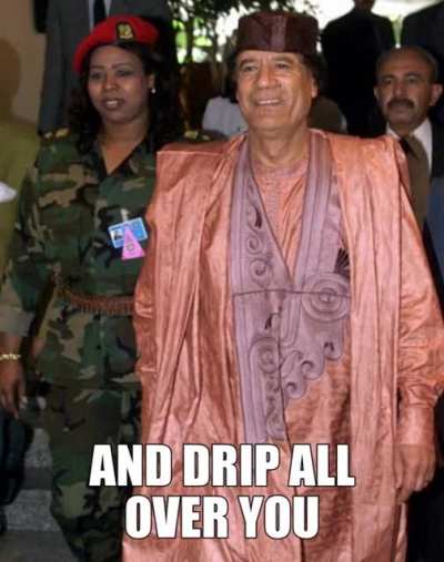 Gaddafi has drip