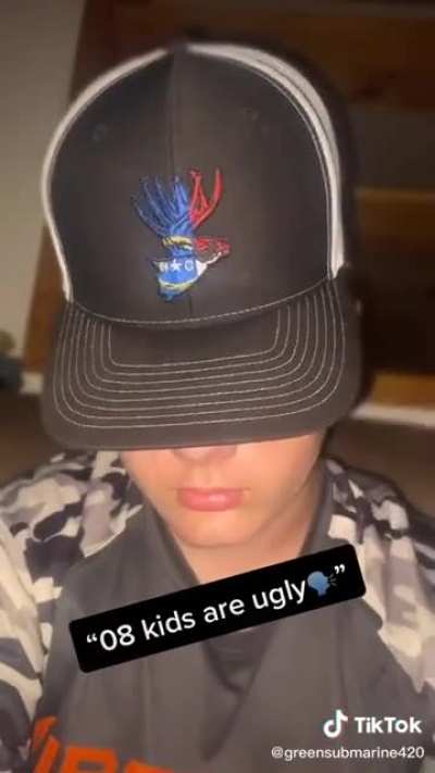 Wow I usually just walk around saying 08 kids are ugly but this really changed my stance
