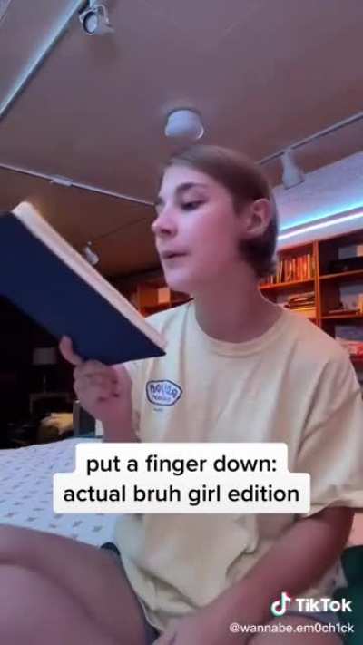 Actual bruh girls ONLY