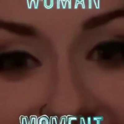 woman moment