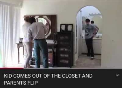 Kid comes out of the closet and parents flip
