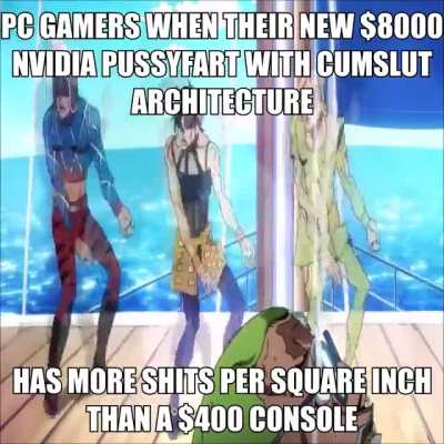 PC cucks stay mad