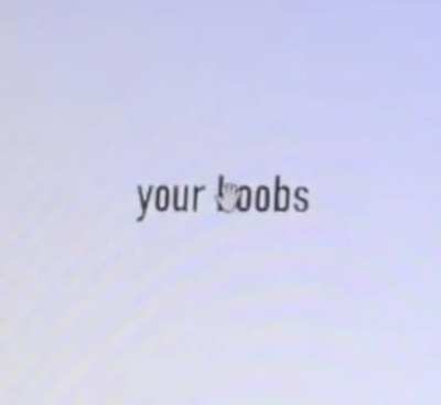 Boobies 🥺