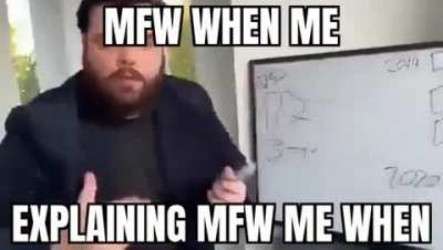 mfw when