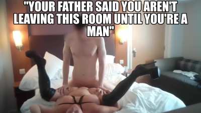 Mommy made me a man