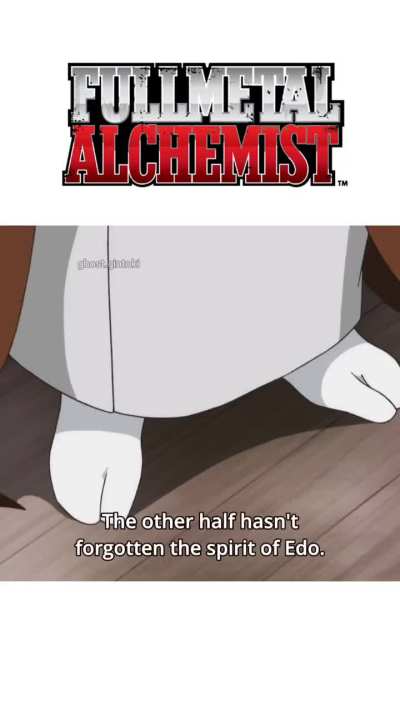 "we have Edward Elric at home"