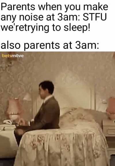 if you don't understand, parents make alot of noise while segsing