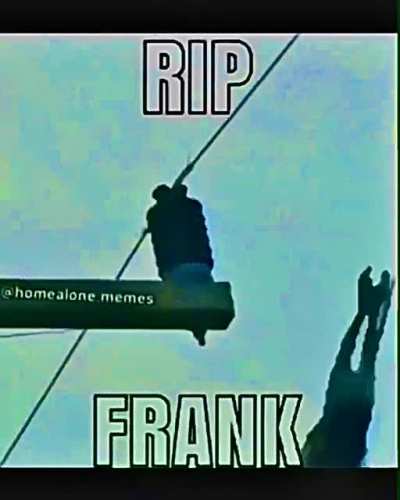 Bob Wicks mourns Frank because you won&rsquo;t