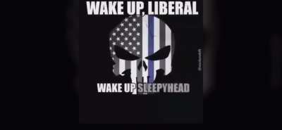 WAKE UP, LIBERAL