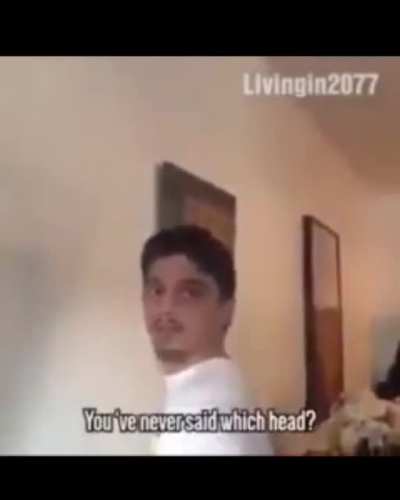 You never said wich head