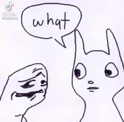 What?