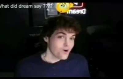 What did dream say ???? 🤨
