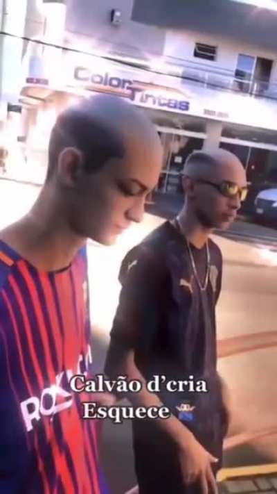 This new trend that is going here in Brazil, "Calvo de cria" which mean something like "bald thug"