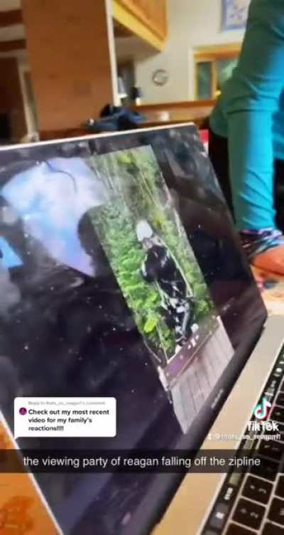 She showed her family a video of her zip-lining fail.