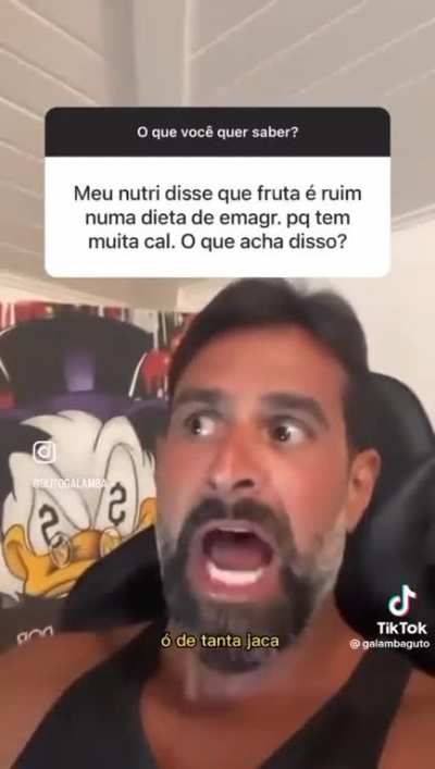 "meu nutricionista disse que comer fruta engorda, o que acha disso?"