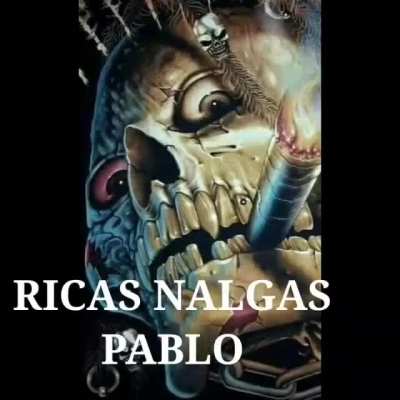 Culiemos Pablo 👉👌😈