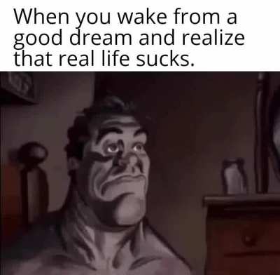 Woke up to reality.