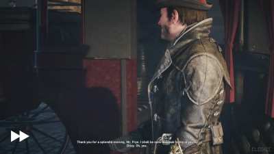 [Assassin's Creed Syndicate] Thank you Mr. Frye, Woof!