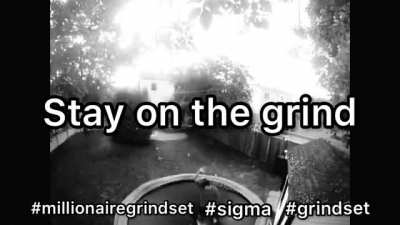 Sigma Grindset