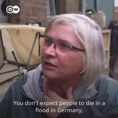 You don&rsquo;t expect people to die in a flood in Germany, you expect it maybe in poor countries.