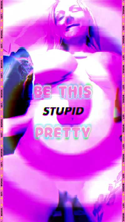 🫠🎀 Be Pretty Enough Not To Think 🎀🫠