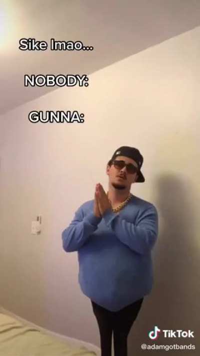Gunna fat