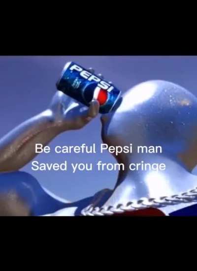 Thanks Pepsi Man