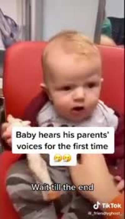 Baby hears parents for the first time