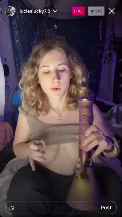 @lucieslucky 7.0 on ig. Titty Flash and bong hit at end.