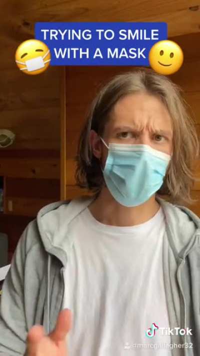 Trying to smile while wearing a mask...