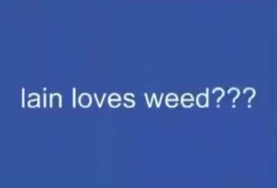 Lain weed