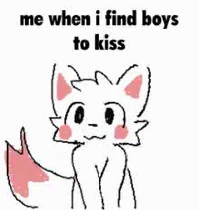 boykisser love all 💕💕💕 good :3