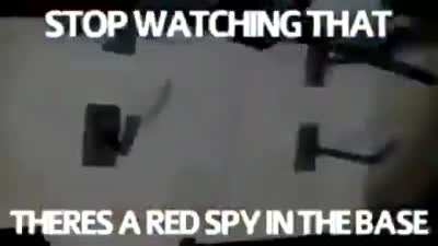 There's a red spy in the base!