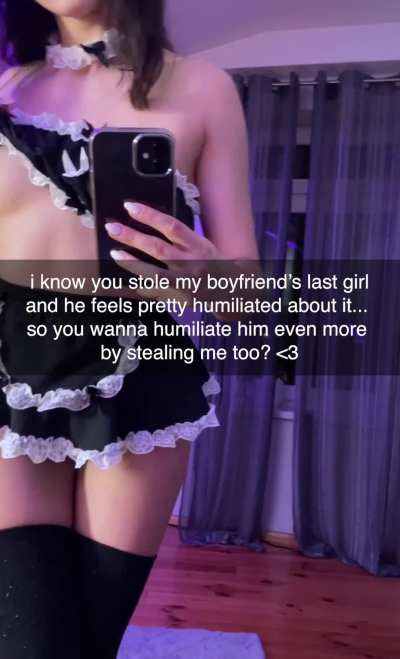Humiliate my boyfriend.