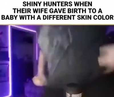 Shiny hunt