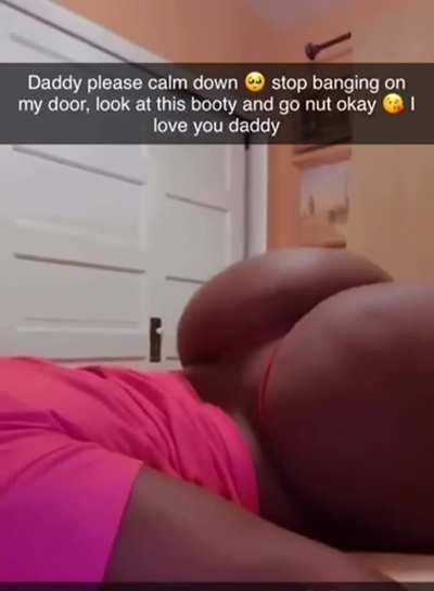 Saw a video of my daughter twerking at her college and it made me mad so I went to her room and yelled at her and she sent me this….I’m going to nut right here so she can hear it hit the door