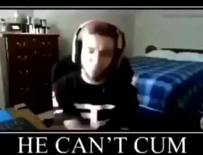 why do you c*m