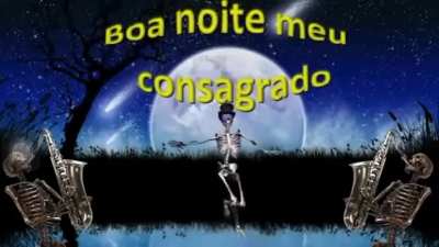BOA NOITE MEUS CONSAGRADOS