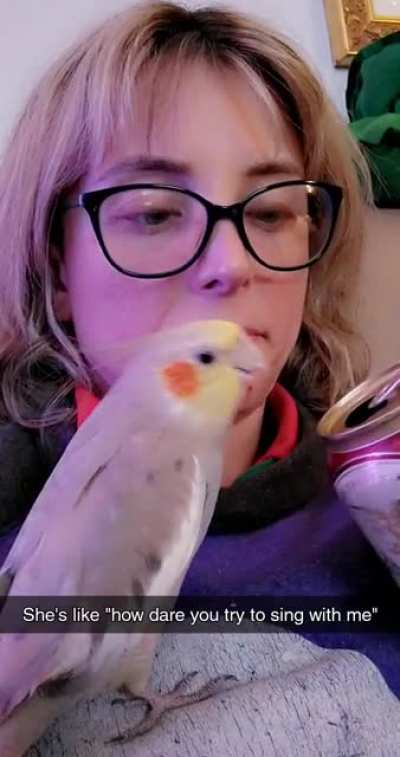 "How dare you interrupt my solo, mom."