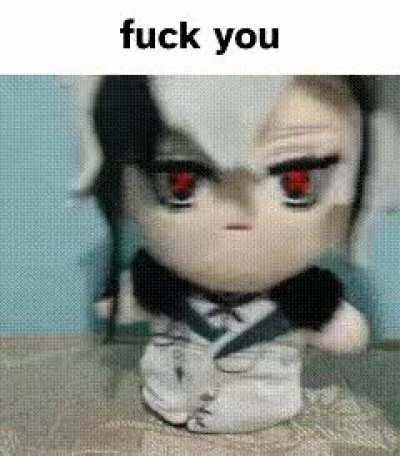 fuck you