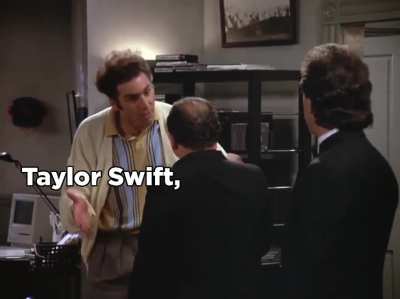 I never would have pegged George as a Swiftie