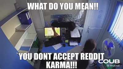 NOOOO,I HAVE 1MILLION REDDIT KARMAN I WANT MY CHICHNAN MC NUGGETS