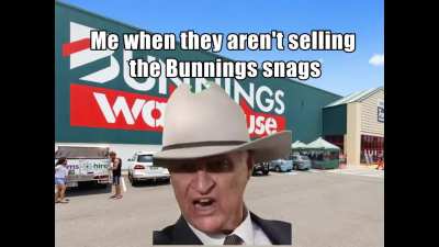 bunnings during the week basically