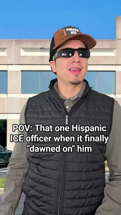 Hispanic ICE officer when it finally &ldquo;dawns on&rdquo; them